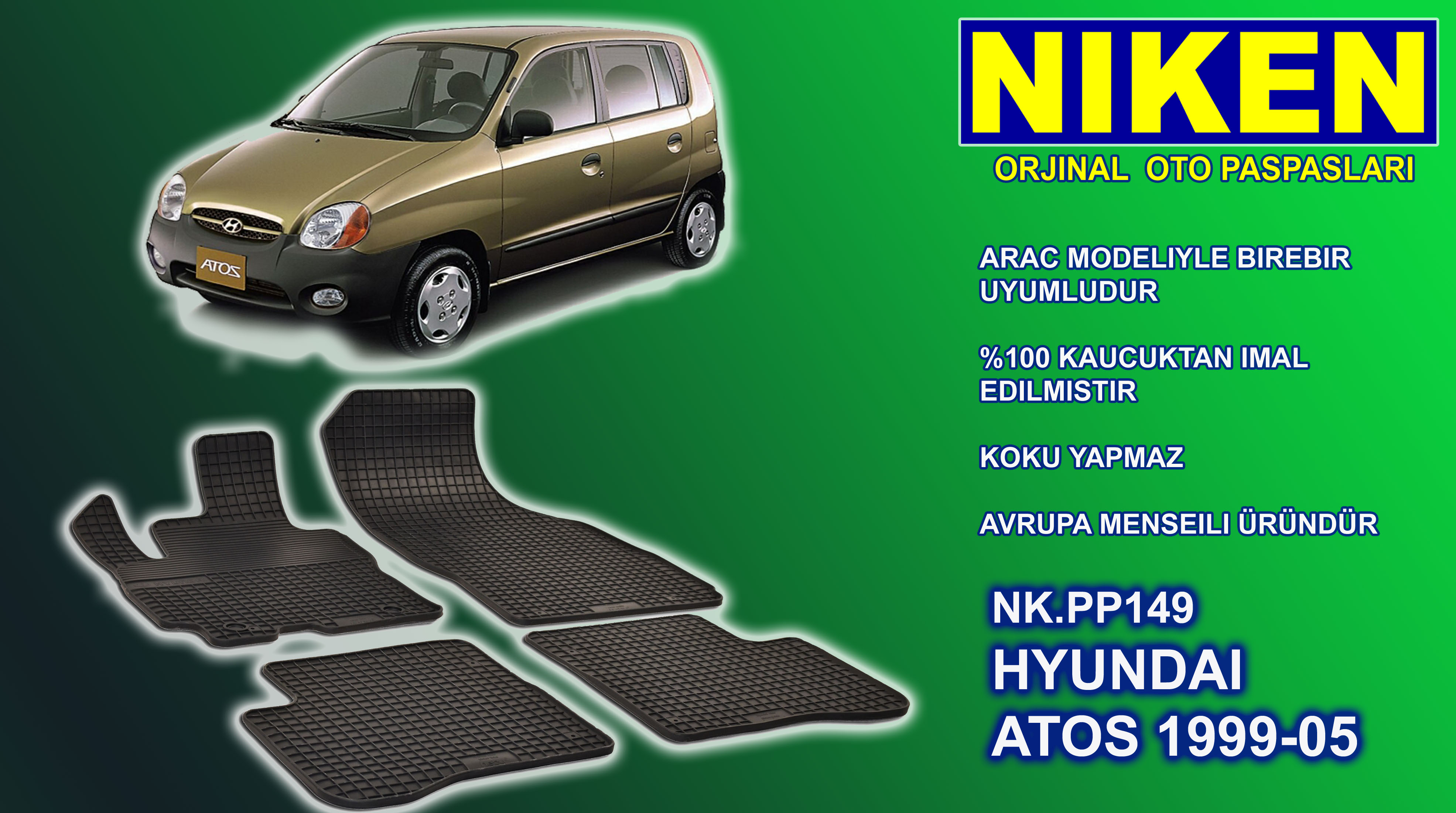 HYUNDAI ATOS 99-05 CAR MATS 4PCS (NK.PP149)