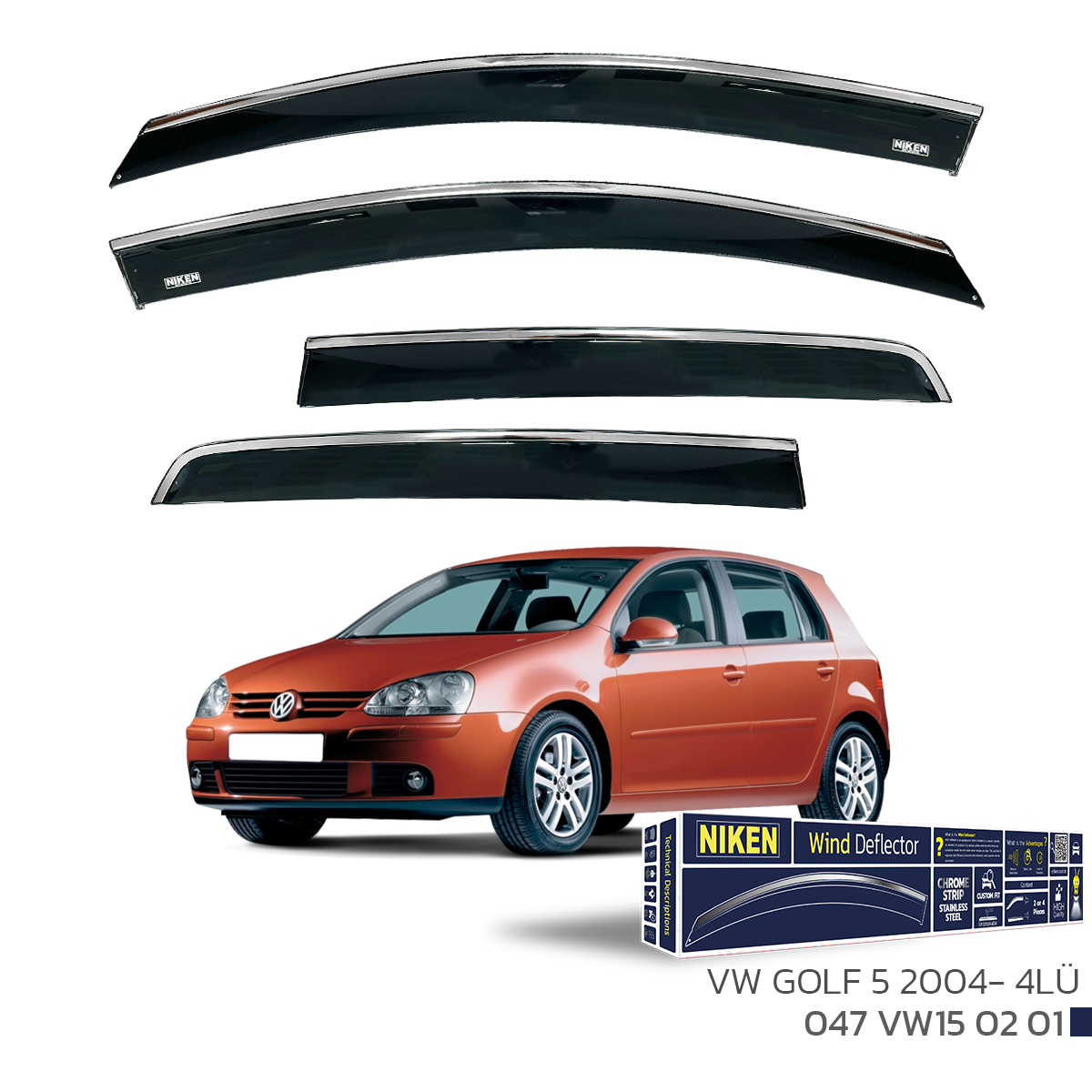 VW GOLF 5 2004- KROMLU CAM RÜZGARLIĞI 4LÜ